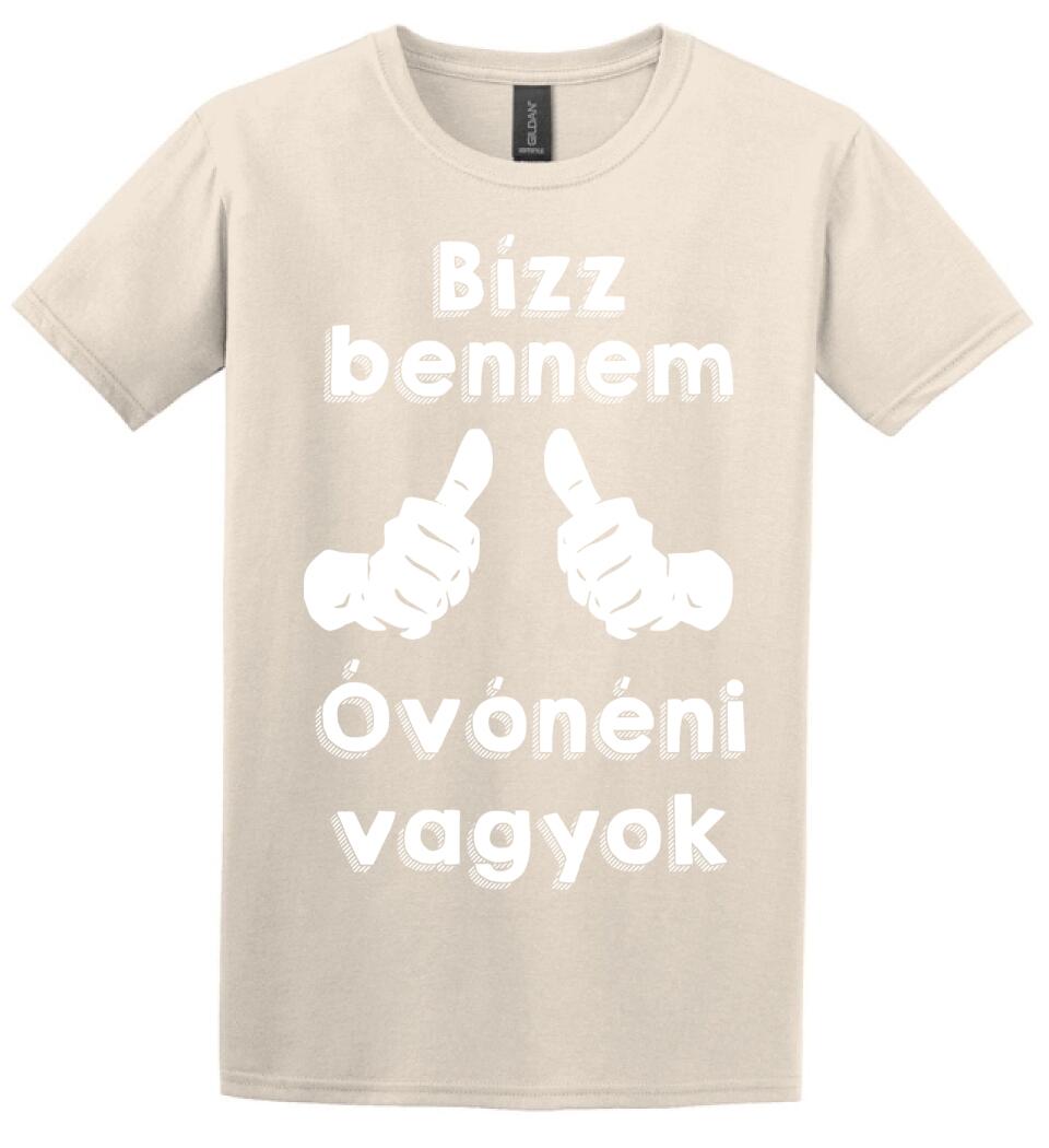 Bízz bennem óvónéni vagyok