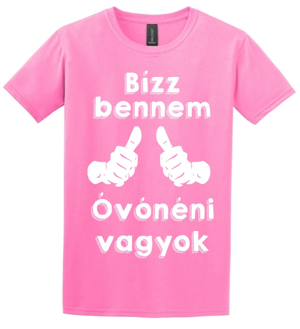 Bízz bennem óvónéni vagyok