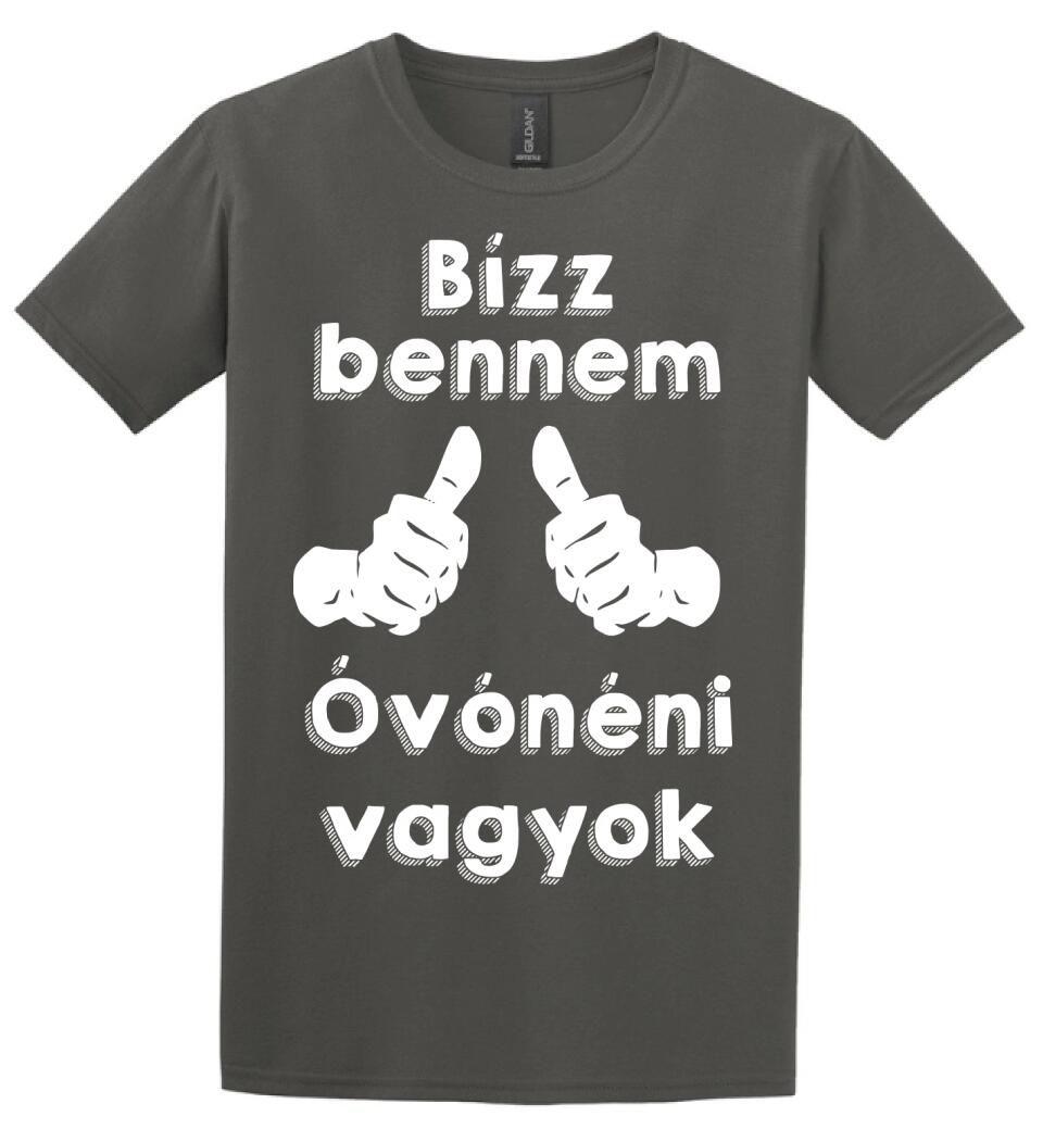 Bízz bennem óvónéni vagyok