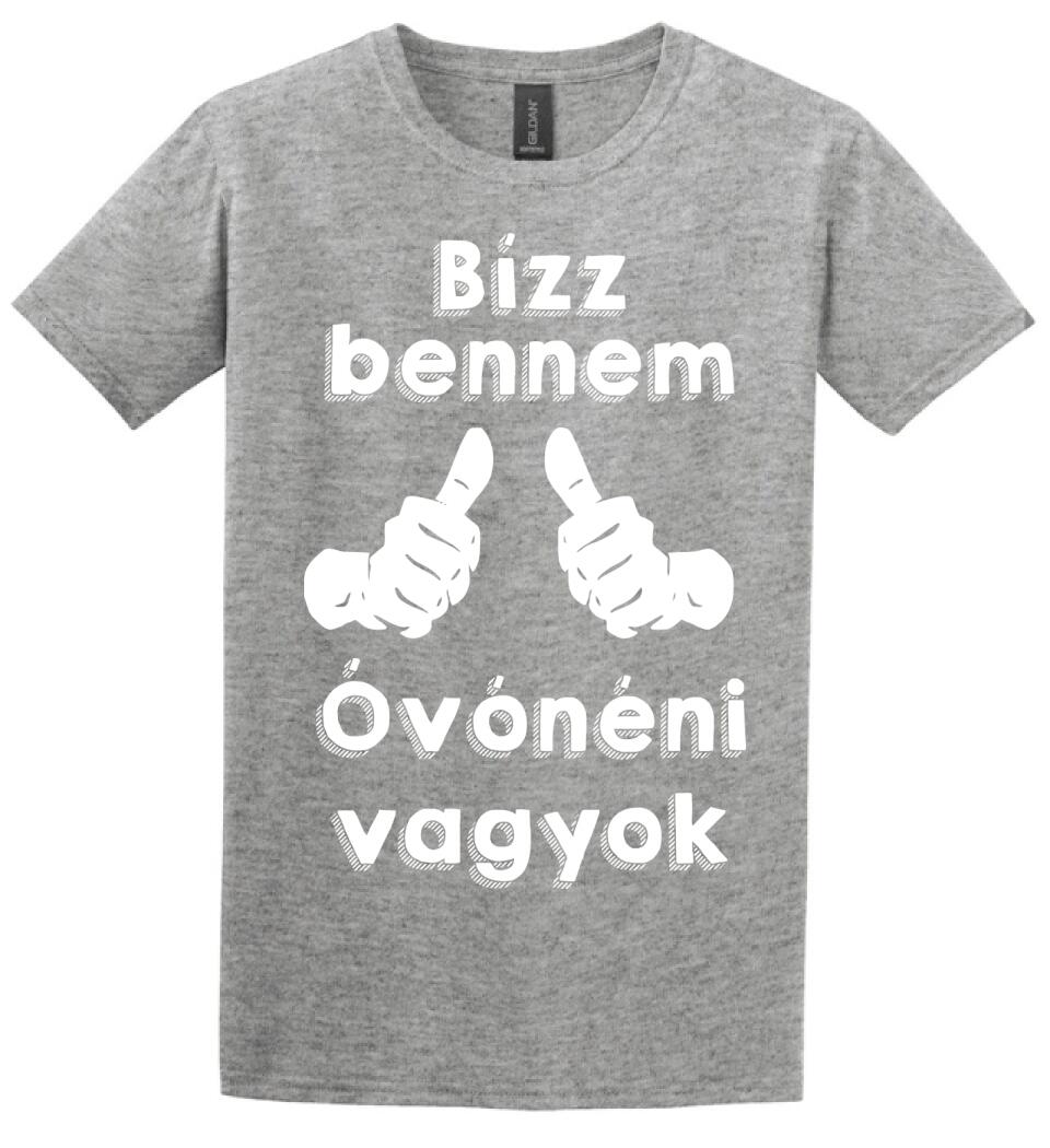 Bízz bennem óvónéni vagyok