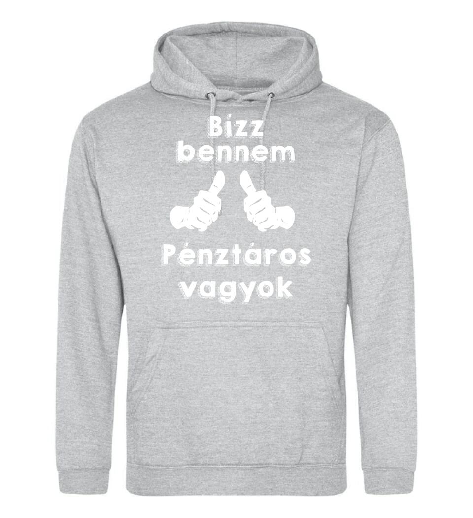 Bízz bennem pénztáros vagyok