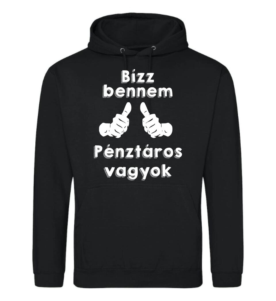 Bízz bennem pénztáros vagyok
