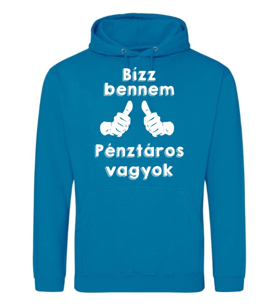 Bízz bennem pénztáros vagyok