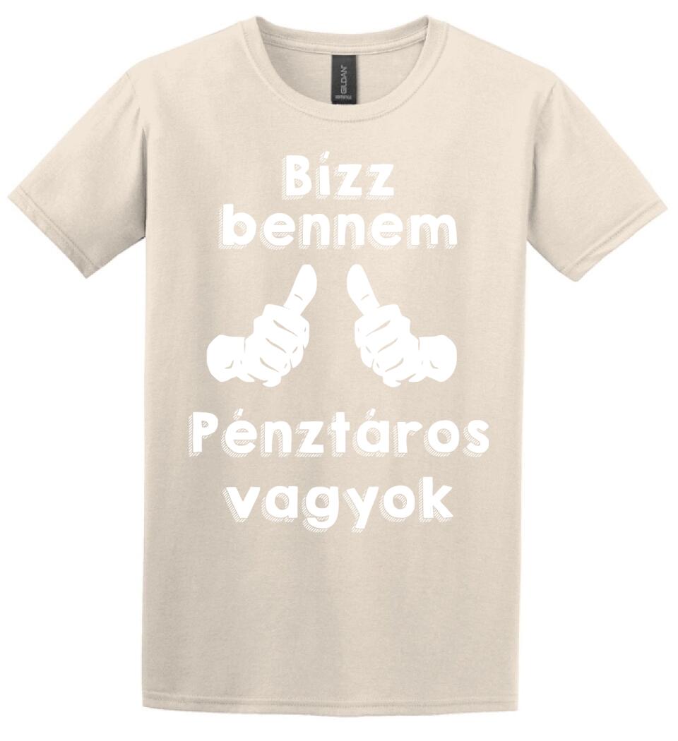 Bízz bennem pénztáros vagyok