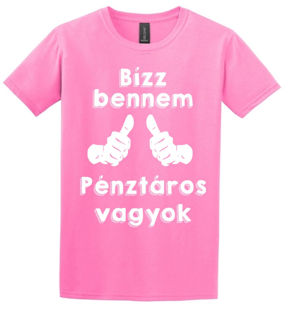 Bízz bennem pénztáros vagyok