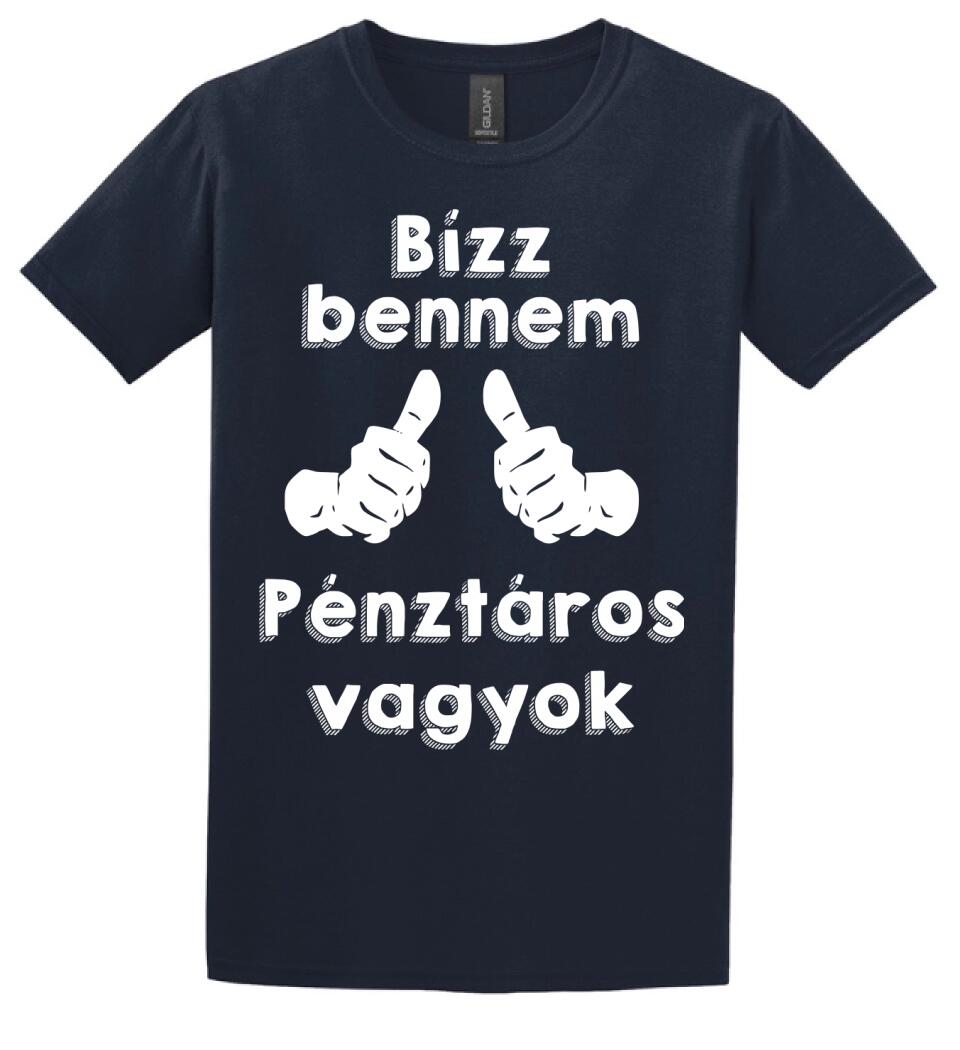 Bízz bennem pénztáros vagyok