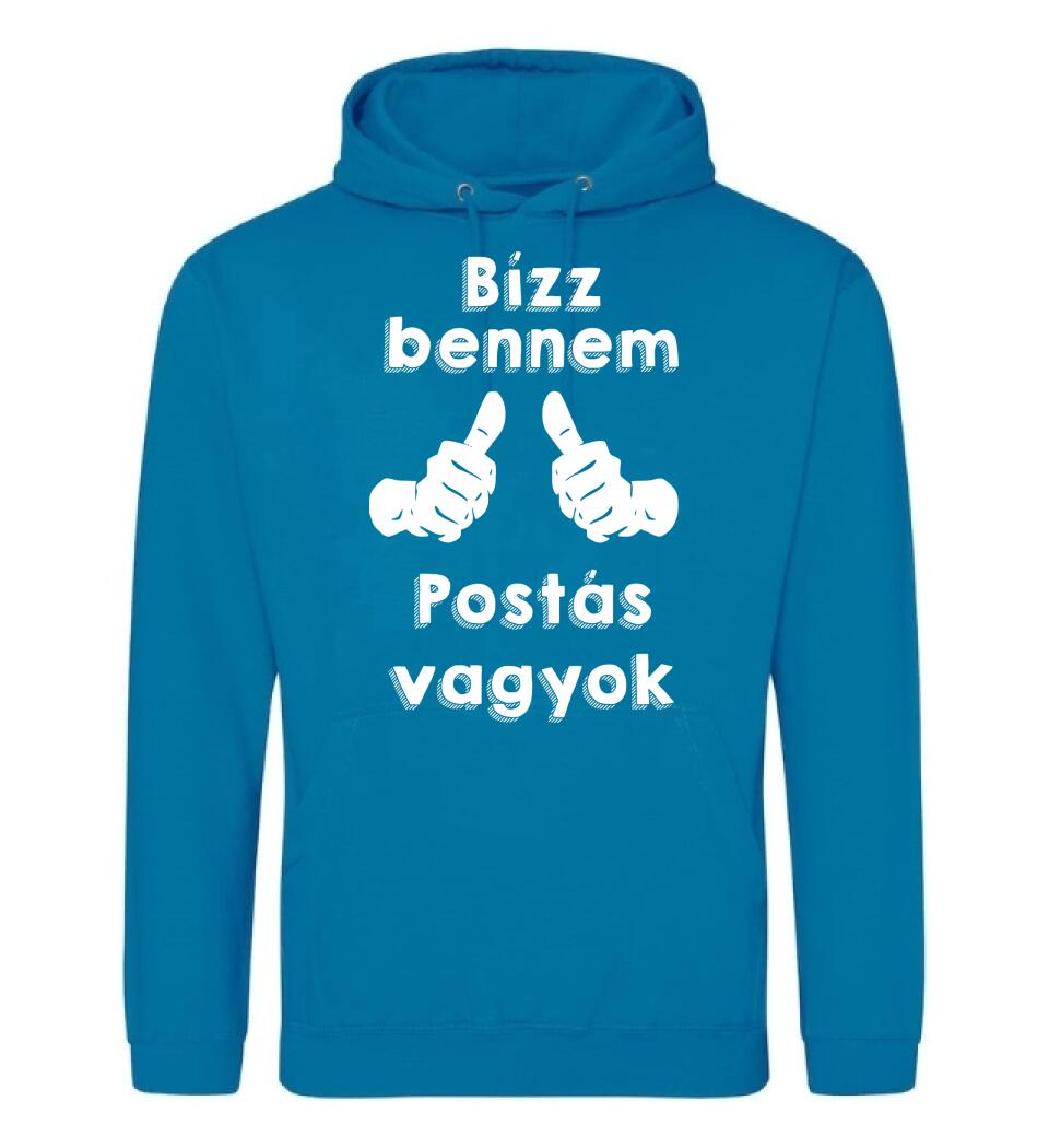 Bízz bennem postás vagyok