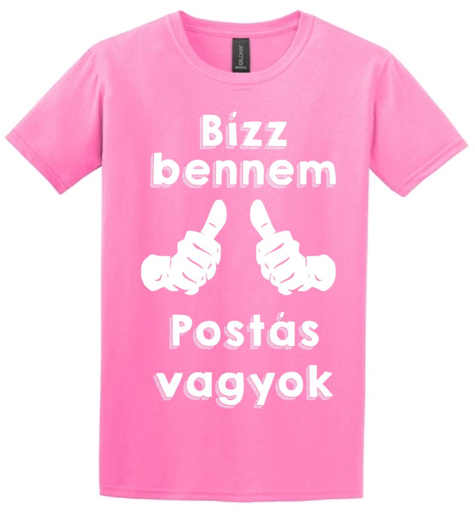 Bízz bennem postás vagyok