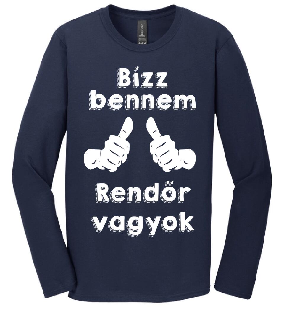 Bízz bennem rendőr vagyok
