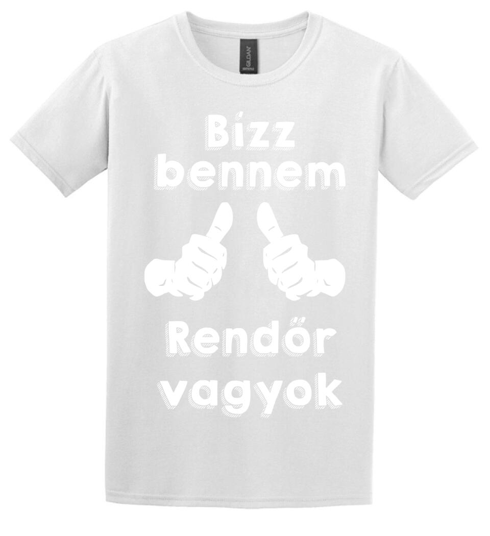 Bízz bennem rendőr vagyok