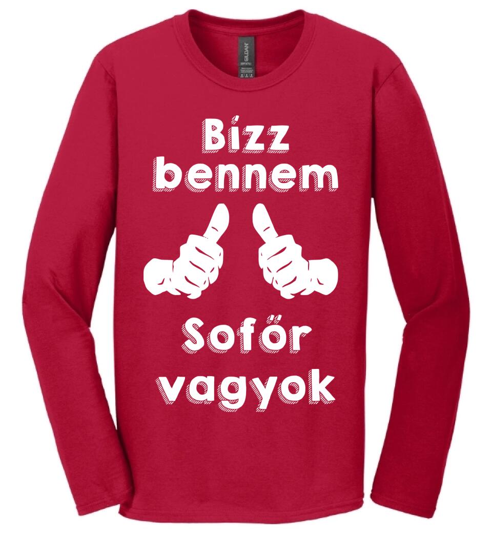 Bízz bennem sofőr vagyok