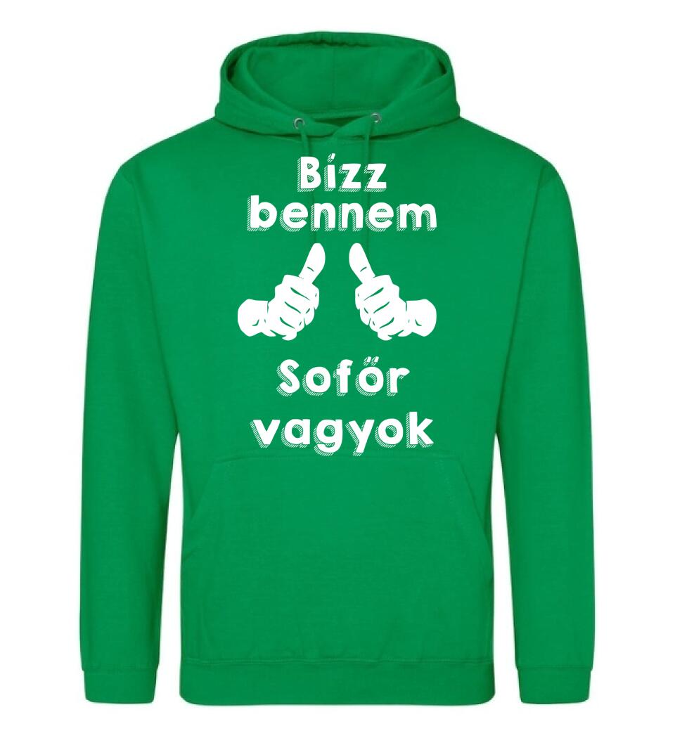 Bízz bennem sofőr vagyok