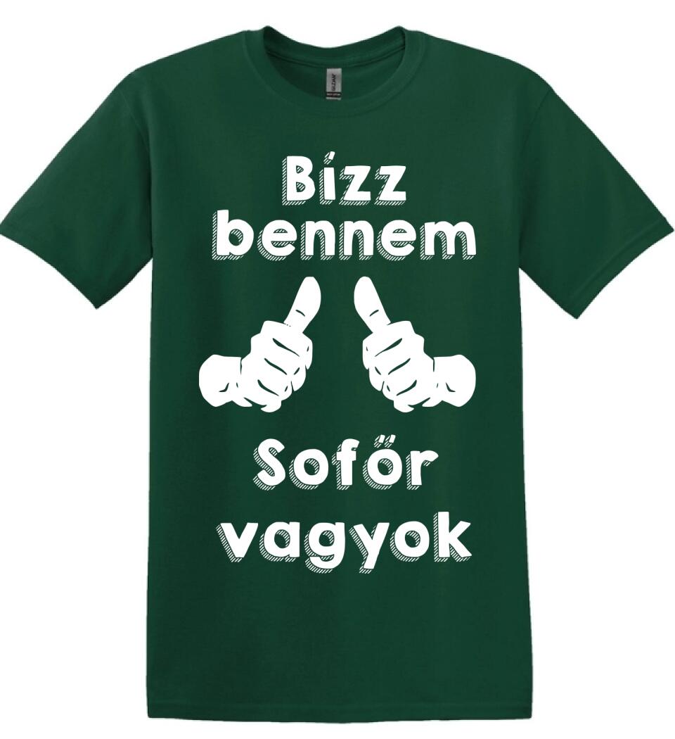 Bízz bennem sofőr vagyok