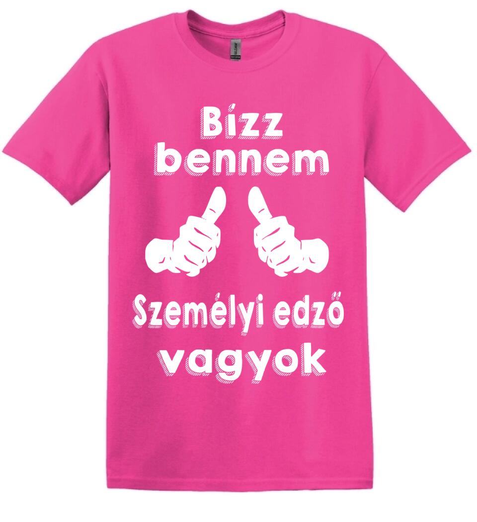 Bízz bennem személyi edző vagyok