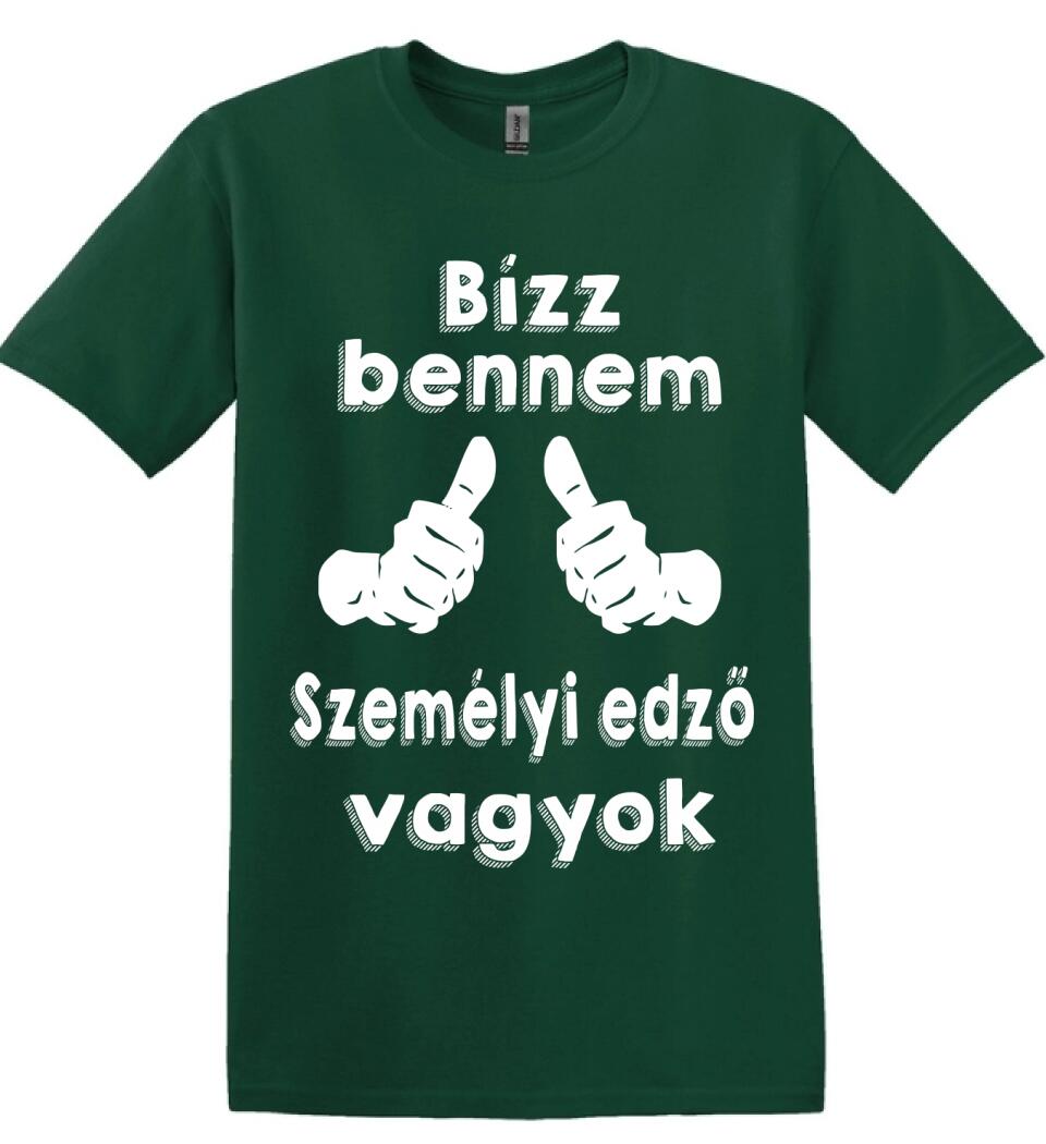 Bízz bennem személyi edző vagyok