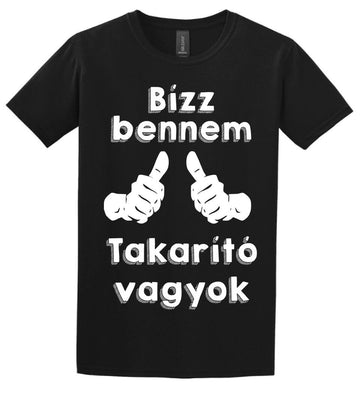 Bízz bennem takarító vagyok