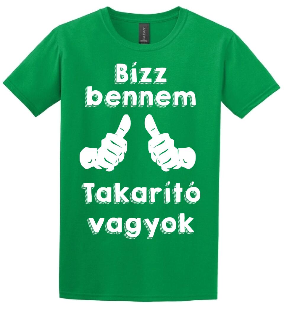 Bízz bennem takarító vagyok