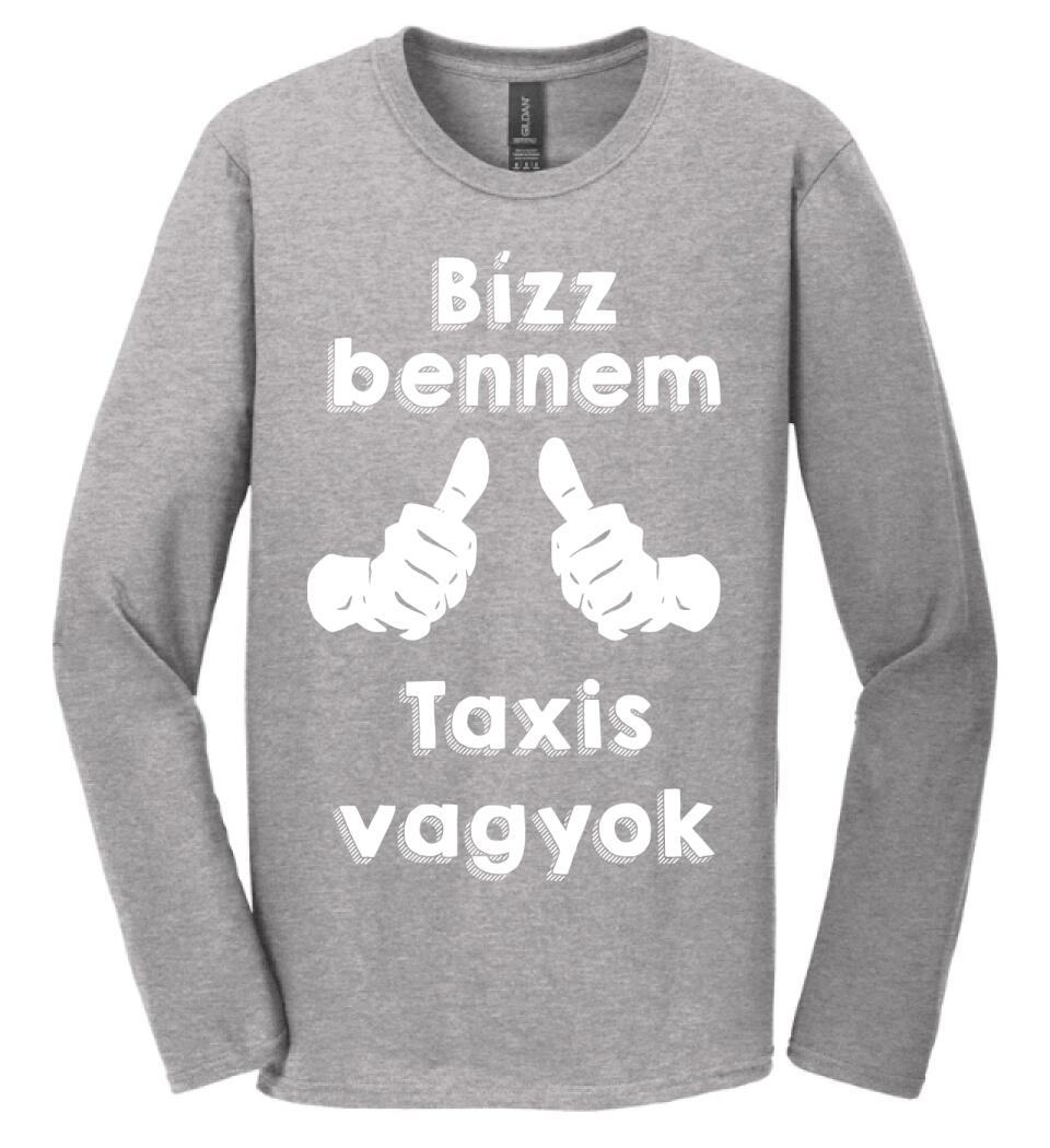 Bízz bennem taxis vagyok