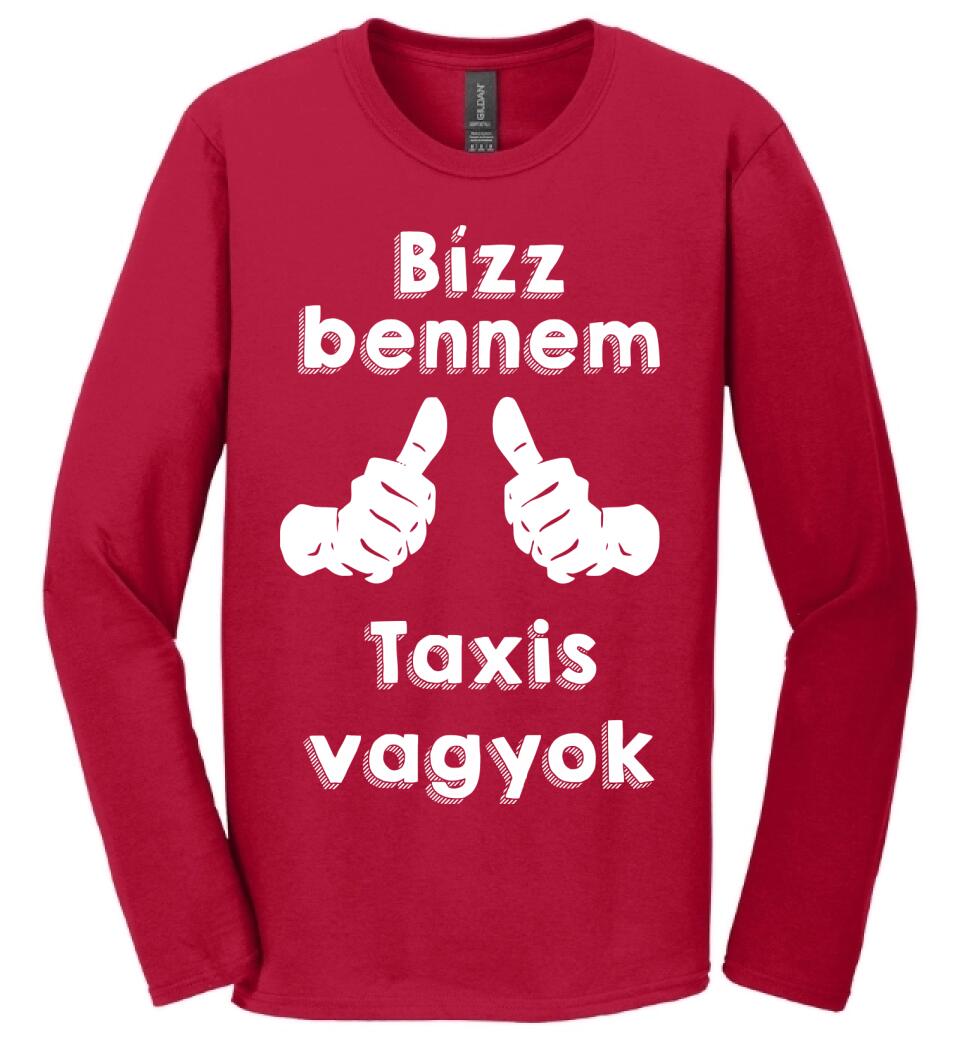 Bízz bennem taxis vagyok