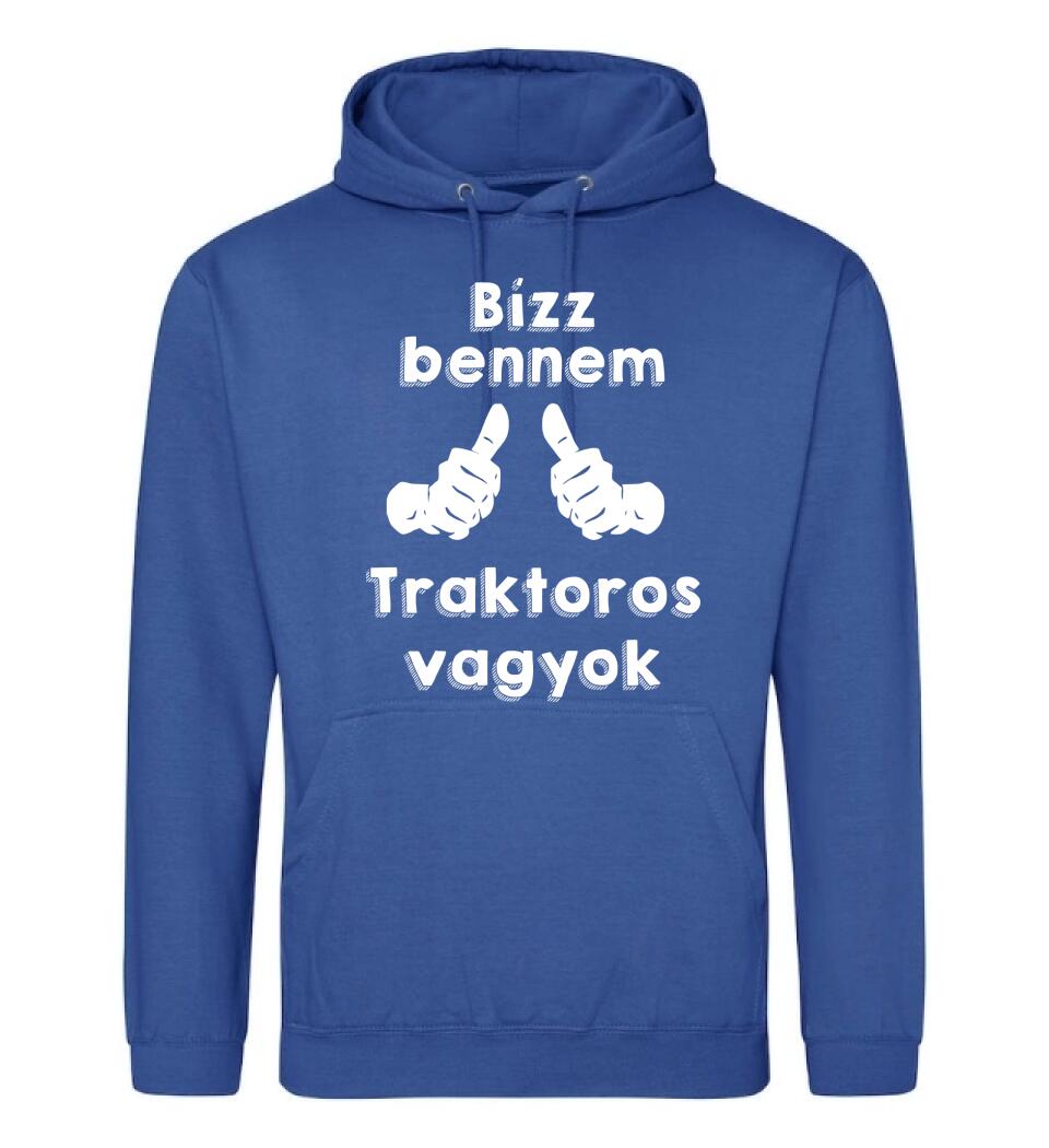 Bízz bennem traktoros vagyok