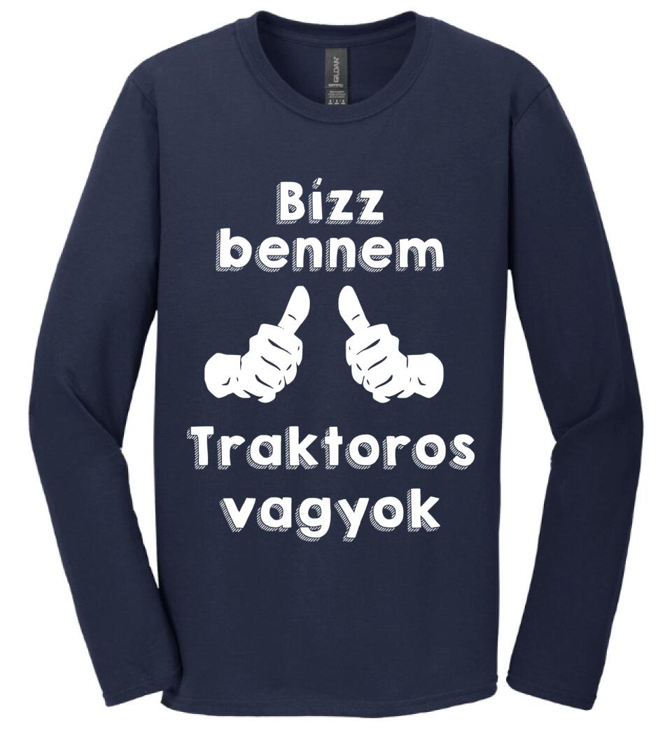 Bízz bennem traktoros vagyok
