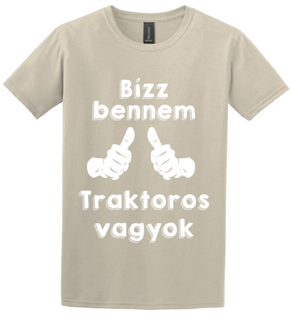 Bízz bennem traktoros vagyok
