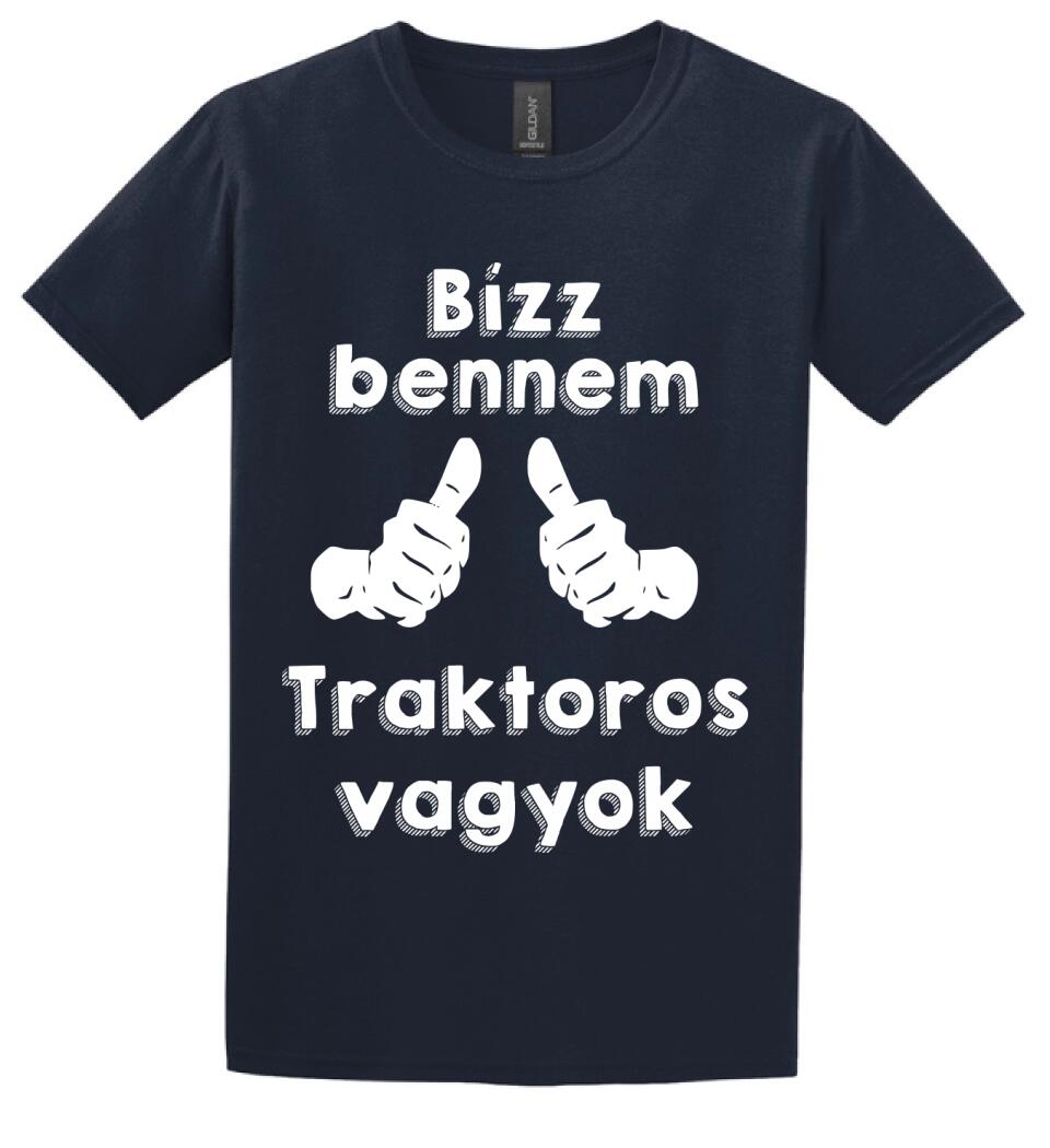 Bízz bennem traktoros vagyok