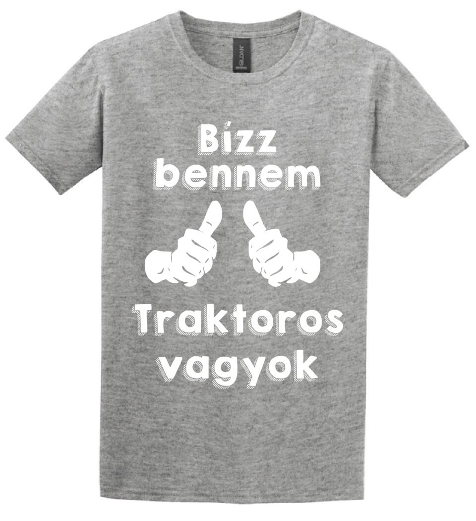 Bízz bennem traktoros vagyok