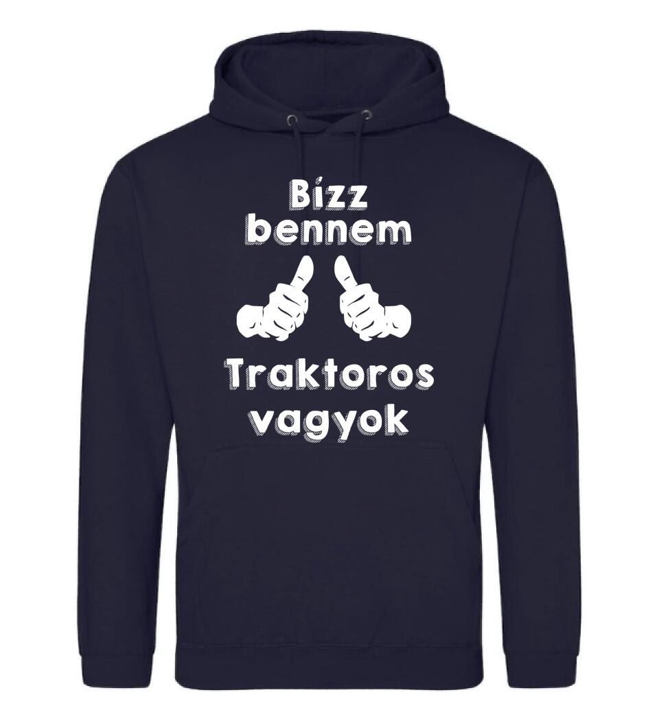 Bízz bennem traktoros vagyok