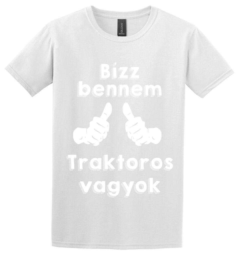 Bízz bennem traktoros vagyok