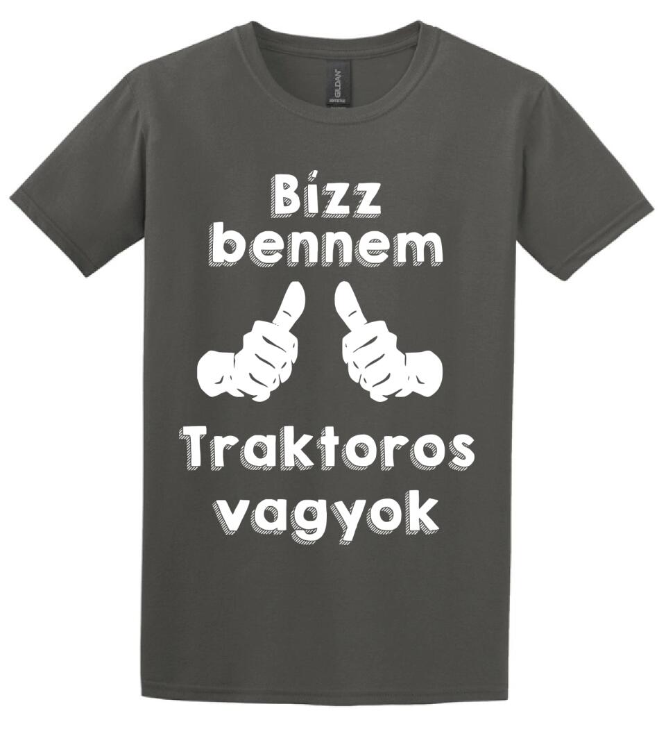 Bízz bennem traktoros vagyok