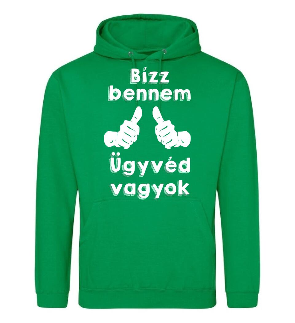 Bízz bennem ügyvéd vagyok