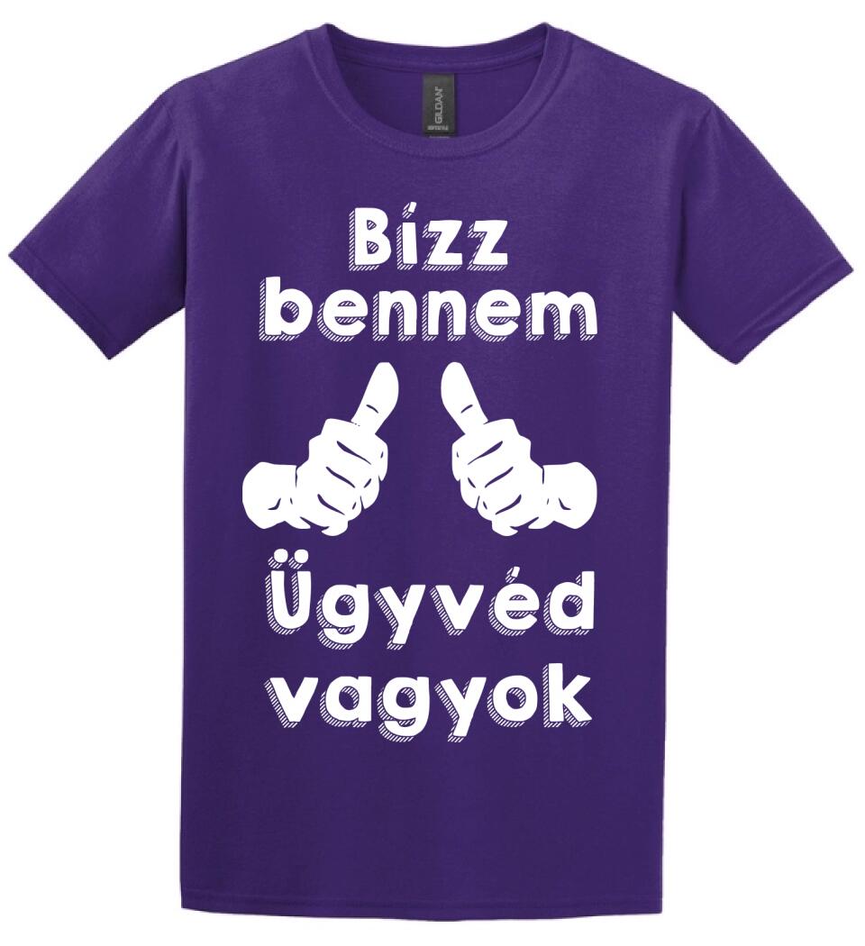 Bízz bennem ügyvéd vagyok