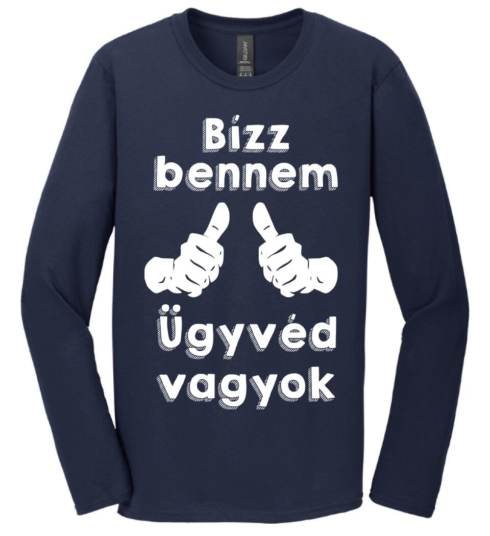Bízz bennem ügyvéd vagyok