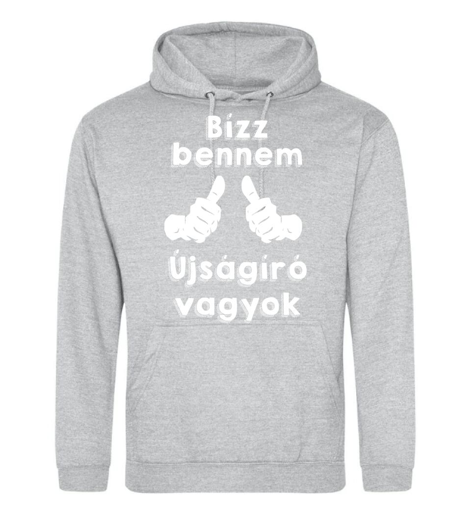 Bízz bennem újságíró vagyok