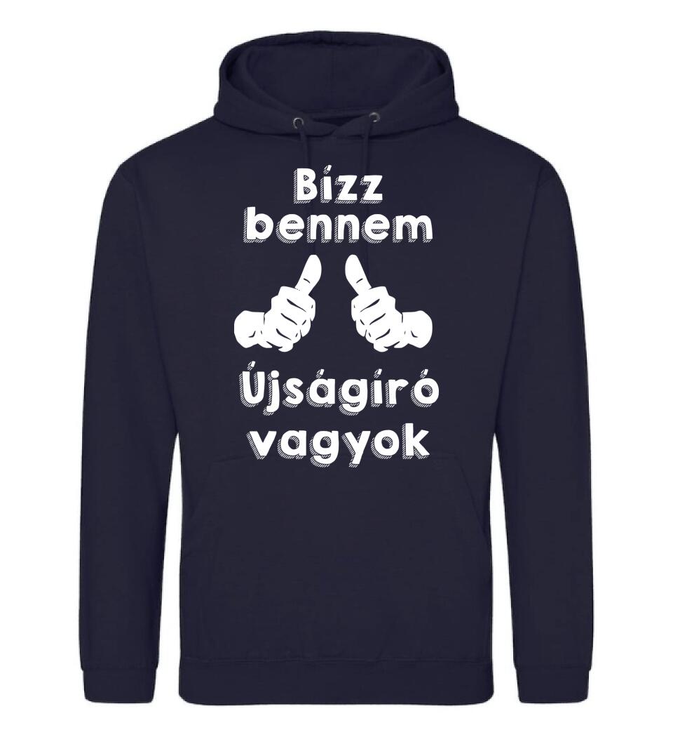 Bízz bennem újságíró vagyok