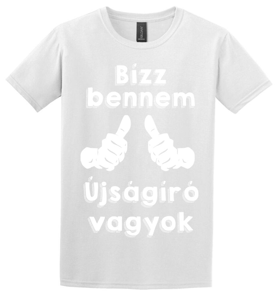 Bízz bennem újságíró vagyok