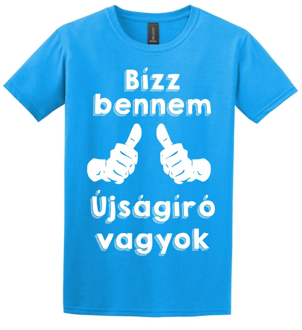 Bízz bennem újságíró vagyok