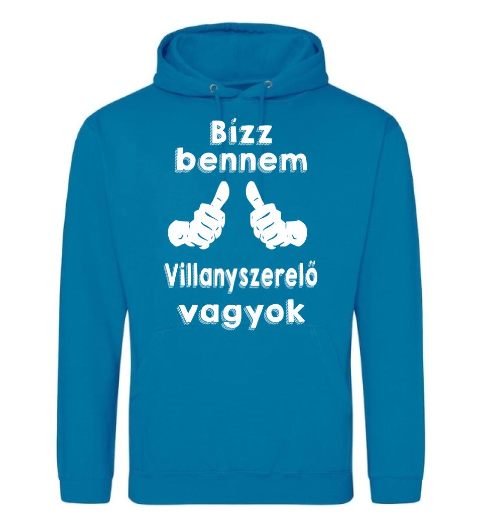 Bízz bennem villanyszerelő vagyok