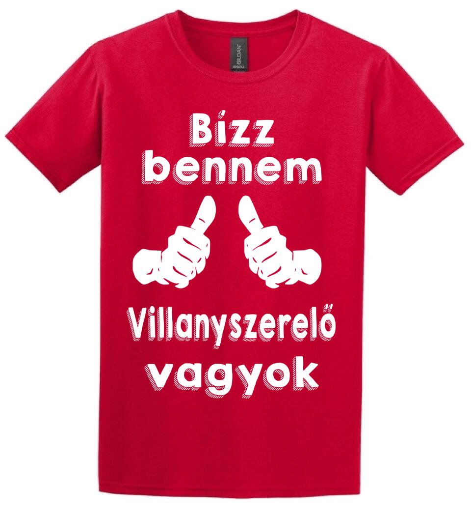 Bízz bennem villanyszerelő vagyok