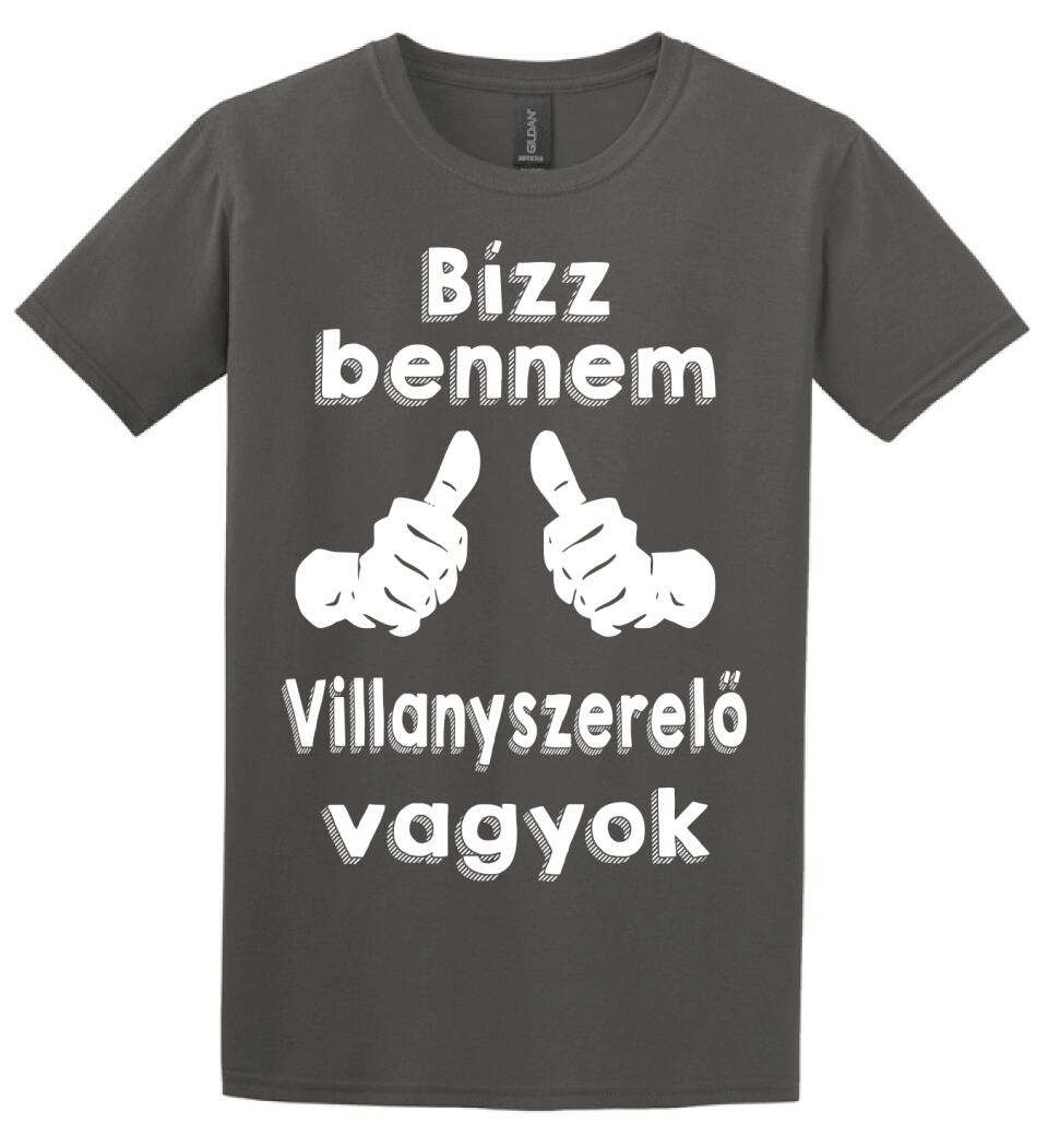 Bízz bennem villanyszerelő vagyok