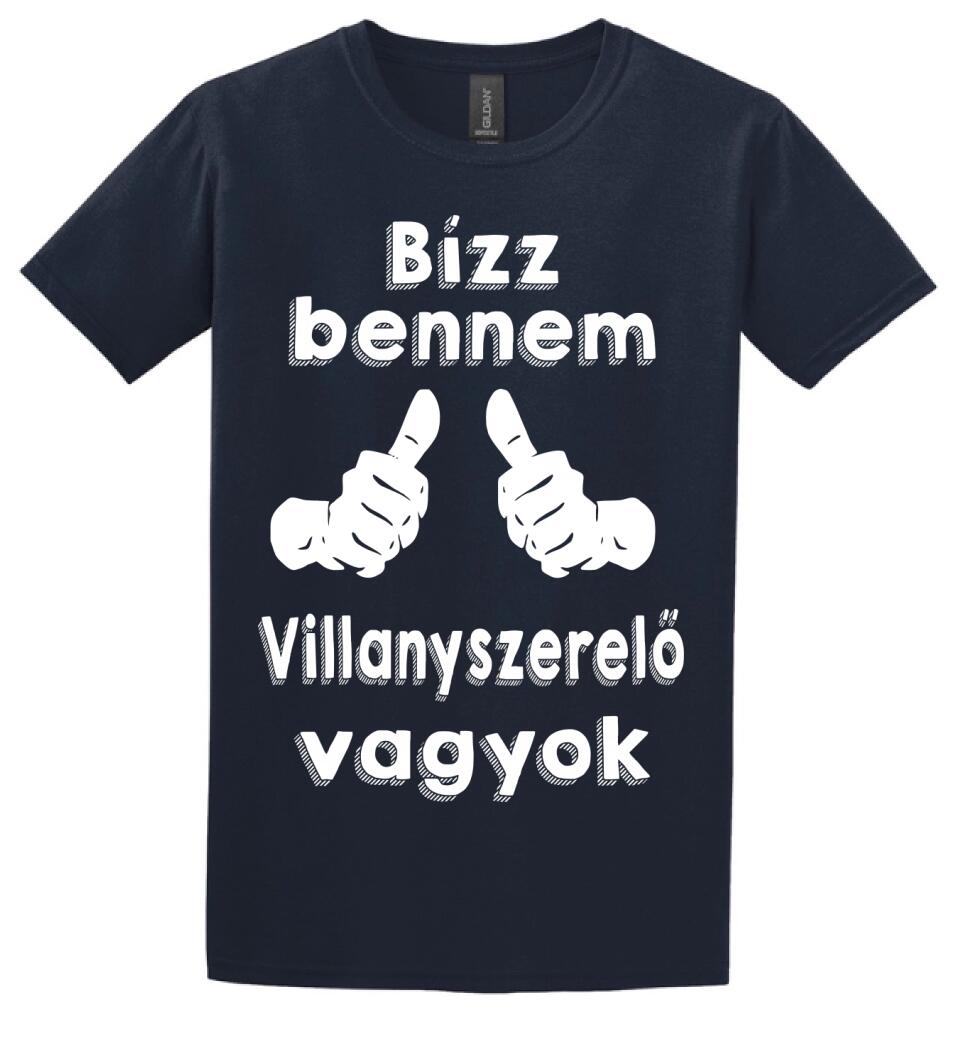 Bízz bennem villanyszerelő vagyok