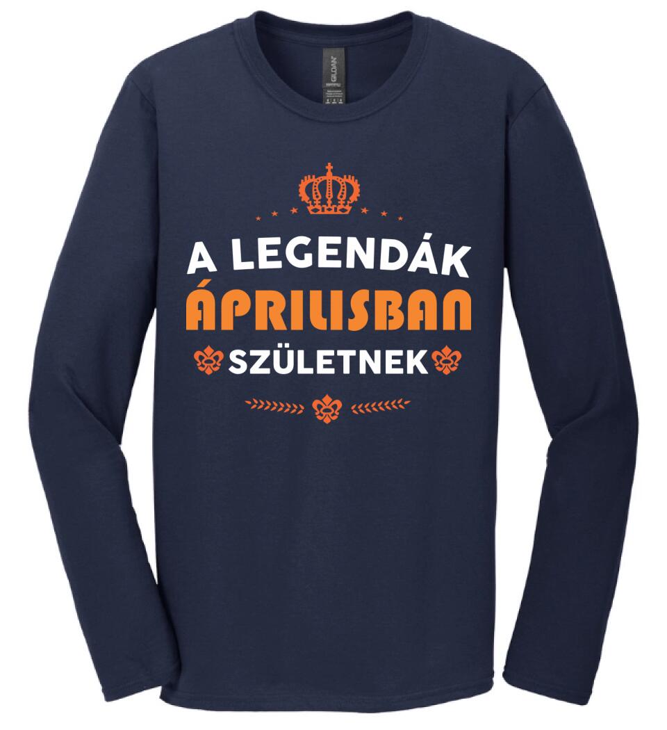 A LEGENDÁK ÁPRILISBAN SZÜLETNEK PÓLÓ
