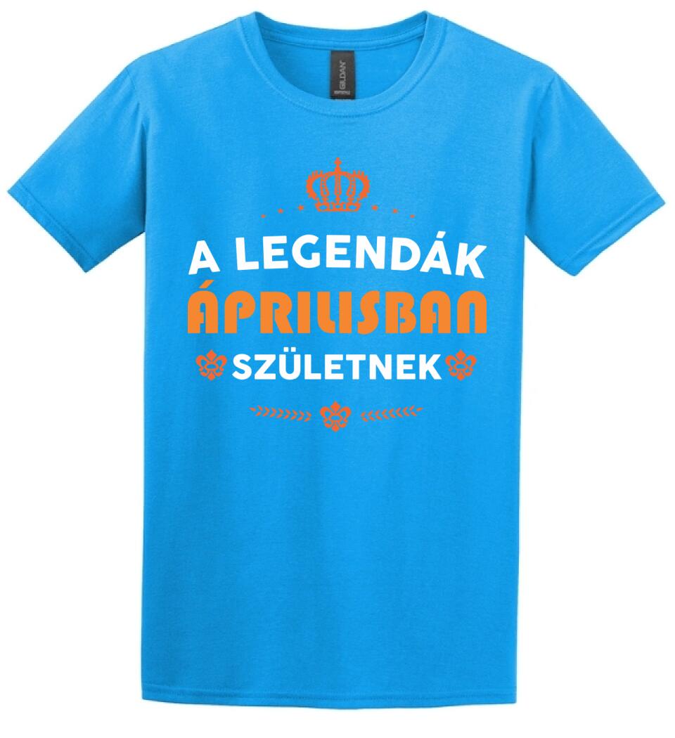A LEGENDÁK ÁPRILISBAN SZÜLETNEK PÓLÓ