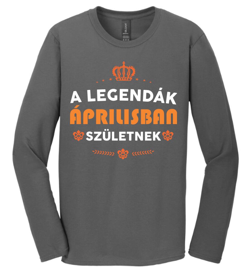A LEGENDÁK ÁPRILISBAN SZÜLETNEK PÓLÓ