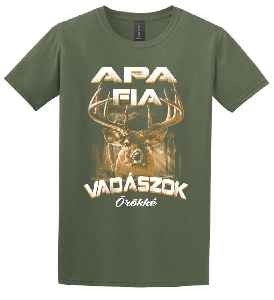 Apa fia vadászok örökké