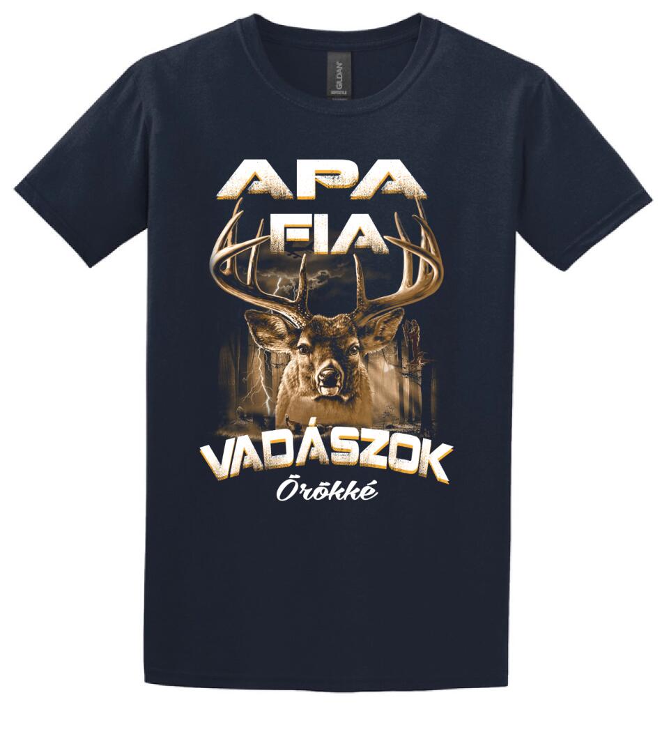 Apa fia vadászok örökké
