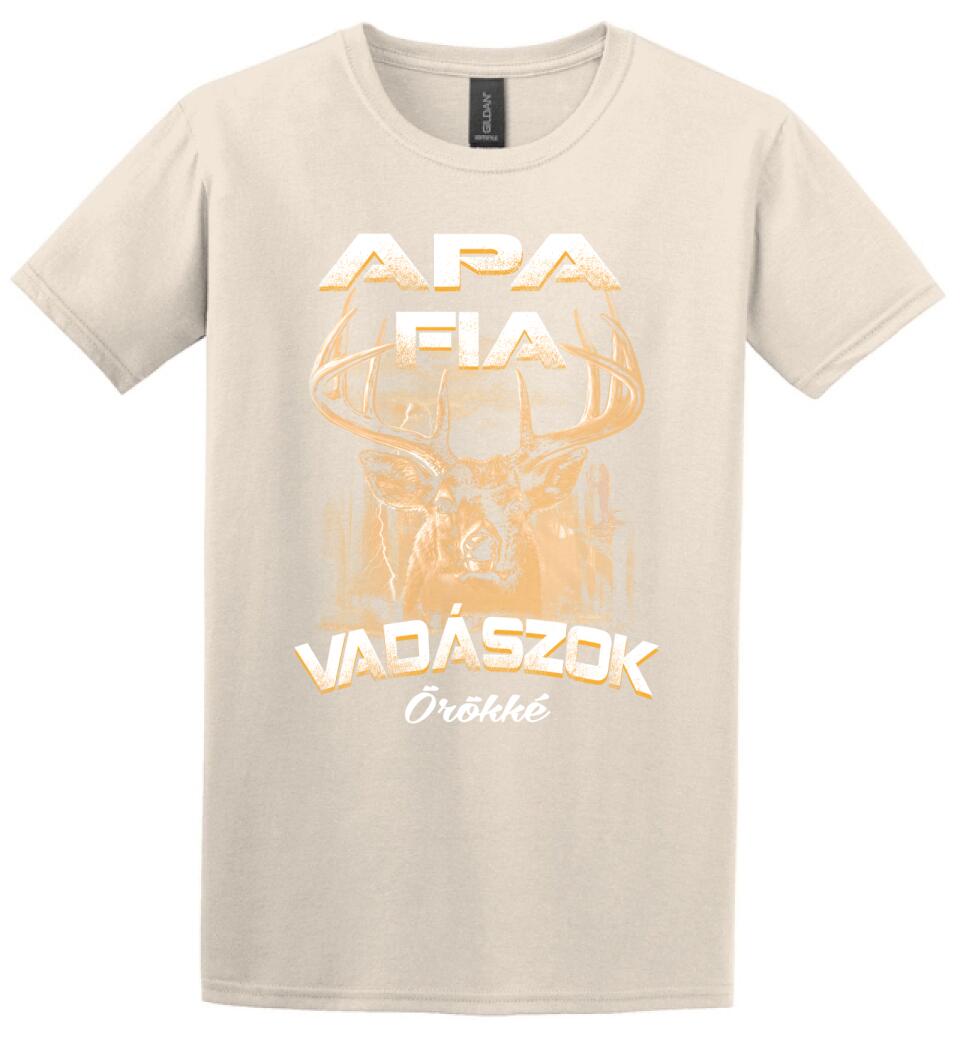 Apa fia vadászok örökké