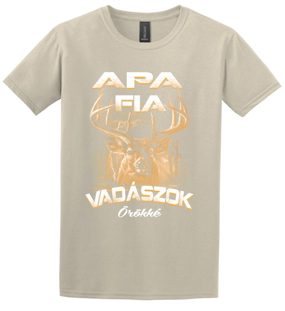 Apa fia vadászok örökké