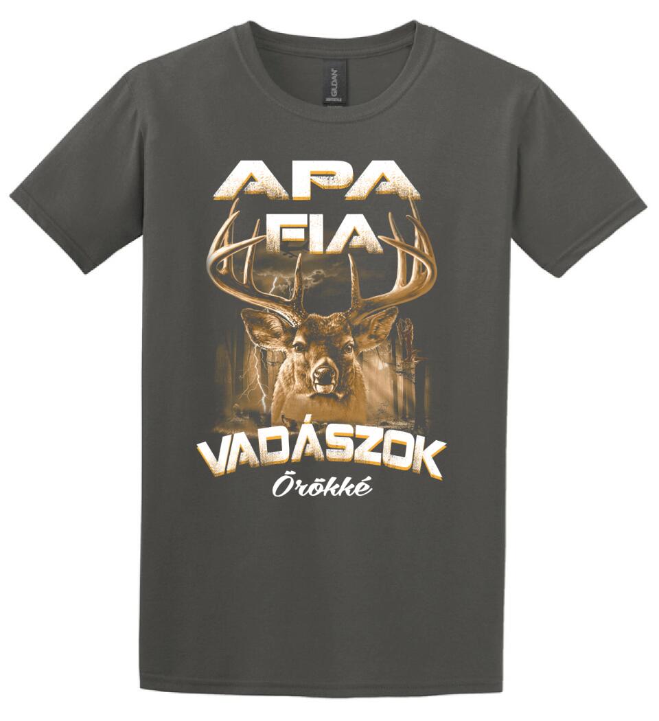 Apa fia vadászok örökké